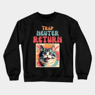 Trap Neuter Return Cat Design - Supporting Feral Cats' Welfare Crewneck Sweatshirt